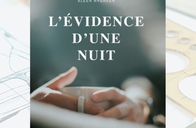 l'évidence d'une nuit